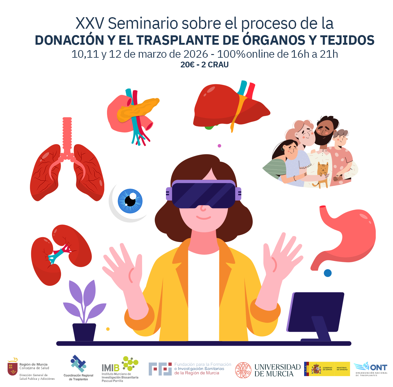 XXV CURSO ESTADO ACTUAL DEL PROCESO DE DONACIÓN Y TRASPLANTE DE ÓRGANOS Y TEJIDOS